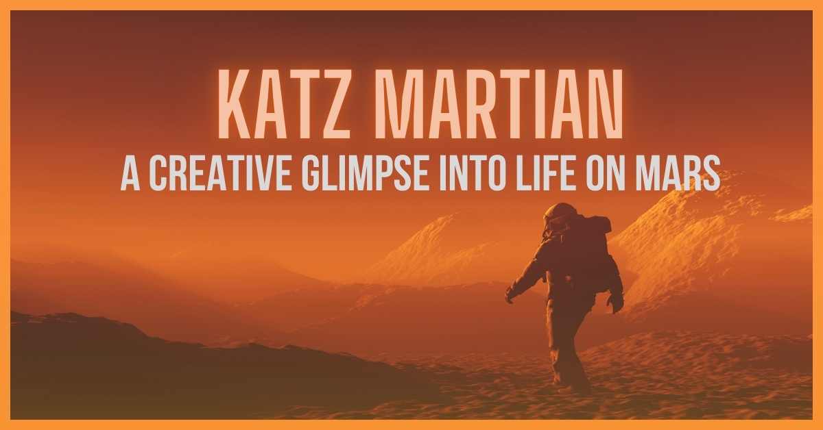 Katz Martian